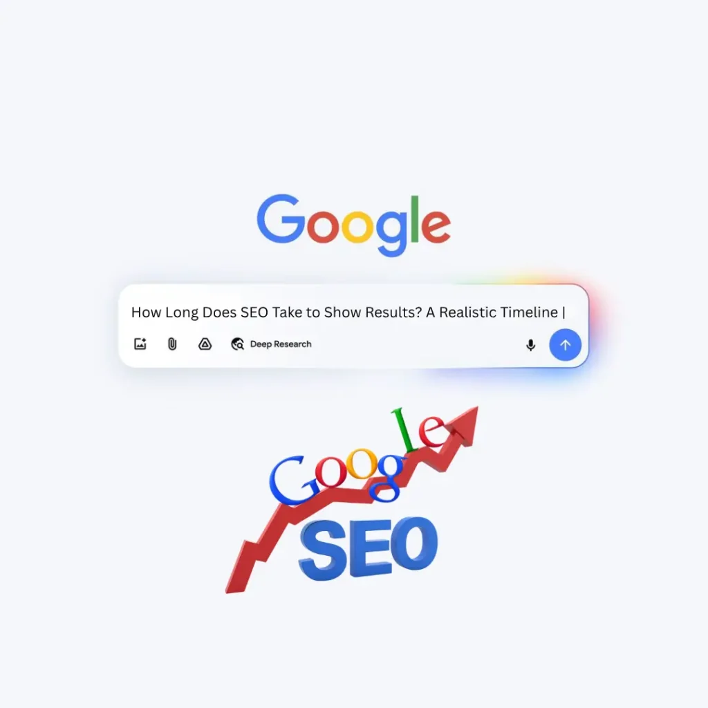 How Long Does SEO Take to Show Results? A Realistic Timeline